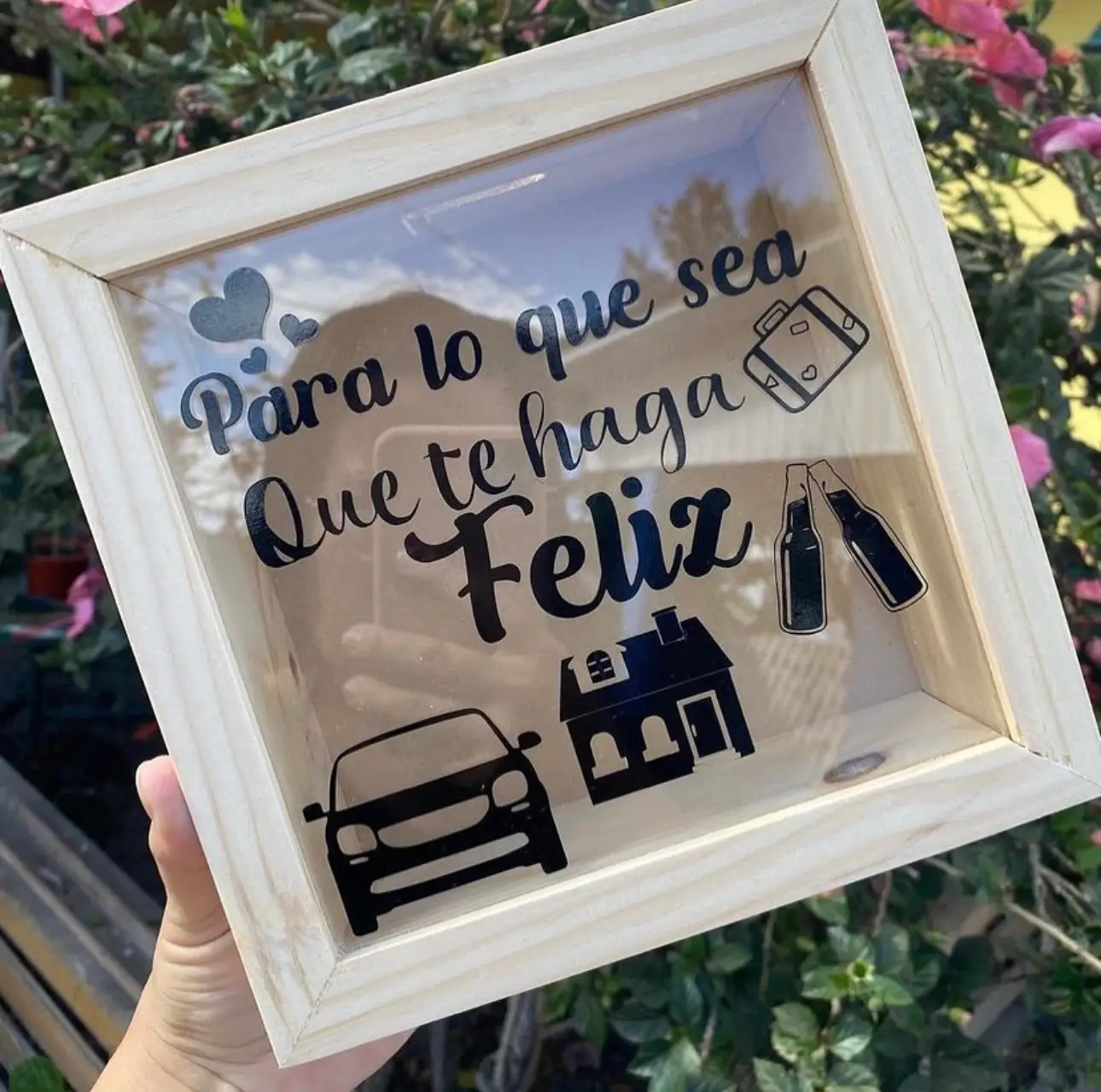 Alcancía “Para lo que sea que te haga feliz”